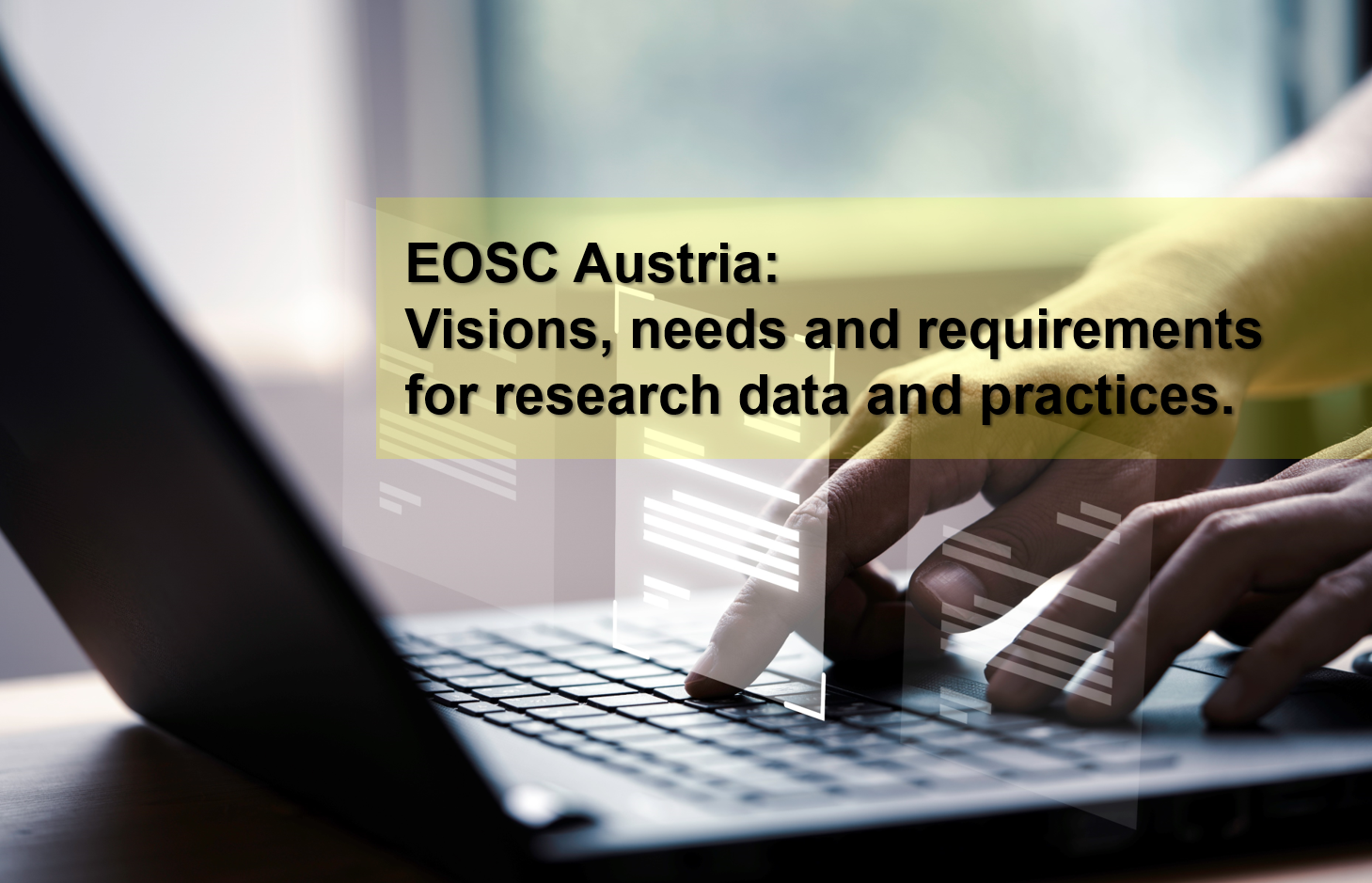 Read more about the article EOSC Austria: Visions, needs and requirements for research data and practices #9
