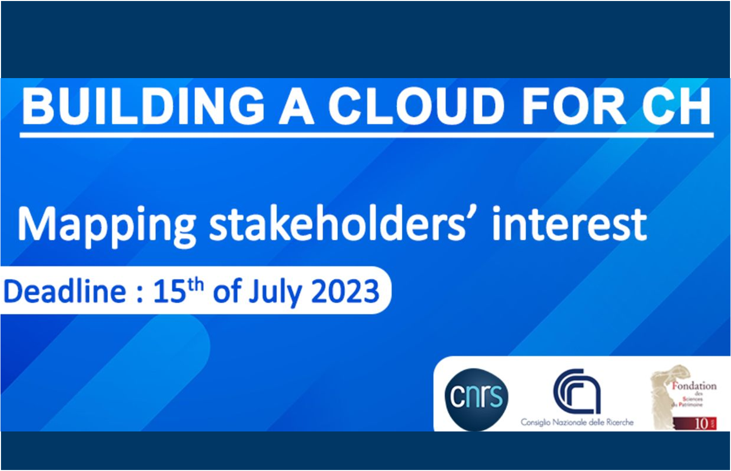 Read more about the article Deadline extended: Building a Cloud for Cultural Heritage – Mapping stakeholders’ interest​
