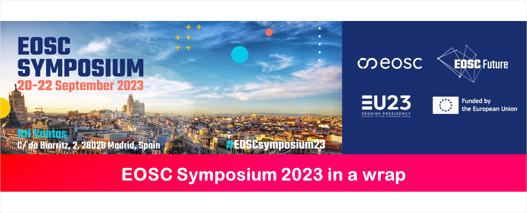 Read more about the article The EOSC Symposium 2023 in Madrid: A recap